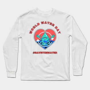 world water day Long Sleeve T-Shirt